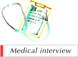 Medical interview